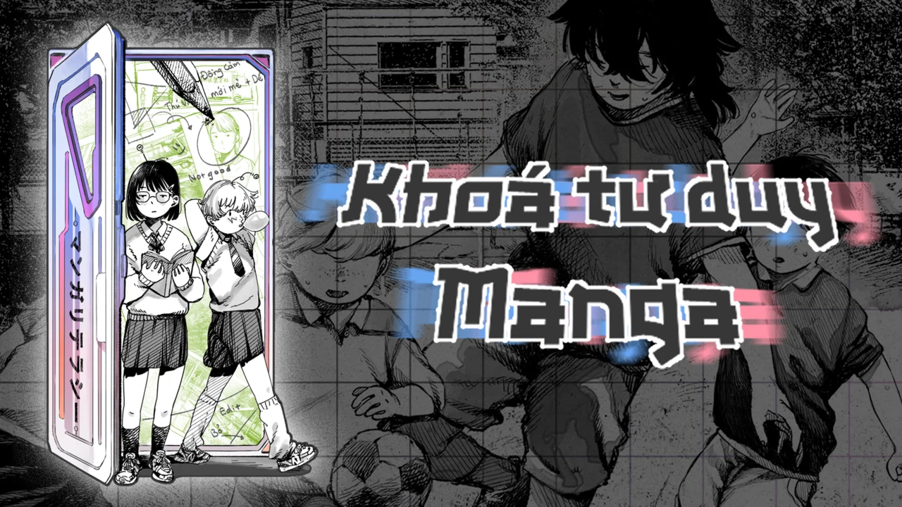 Khóa Tư duy Manga